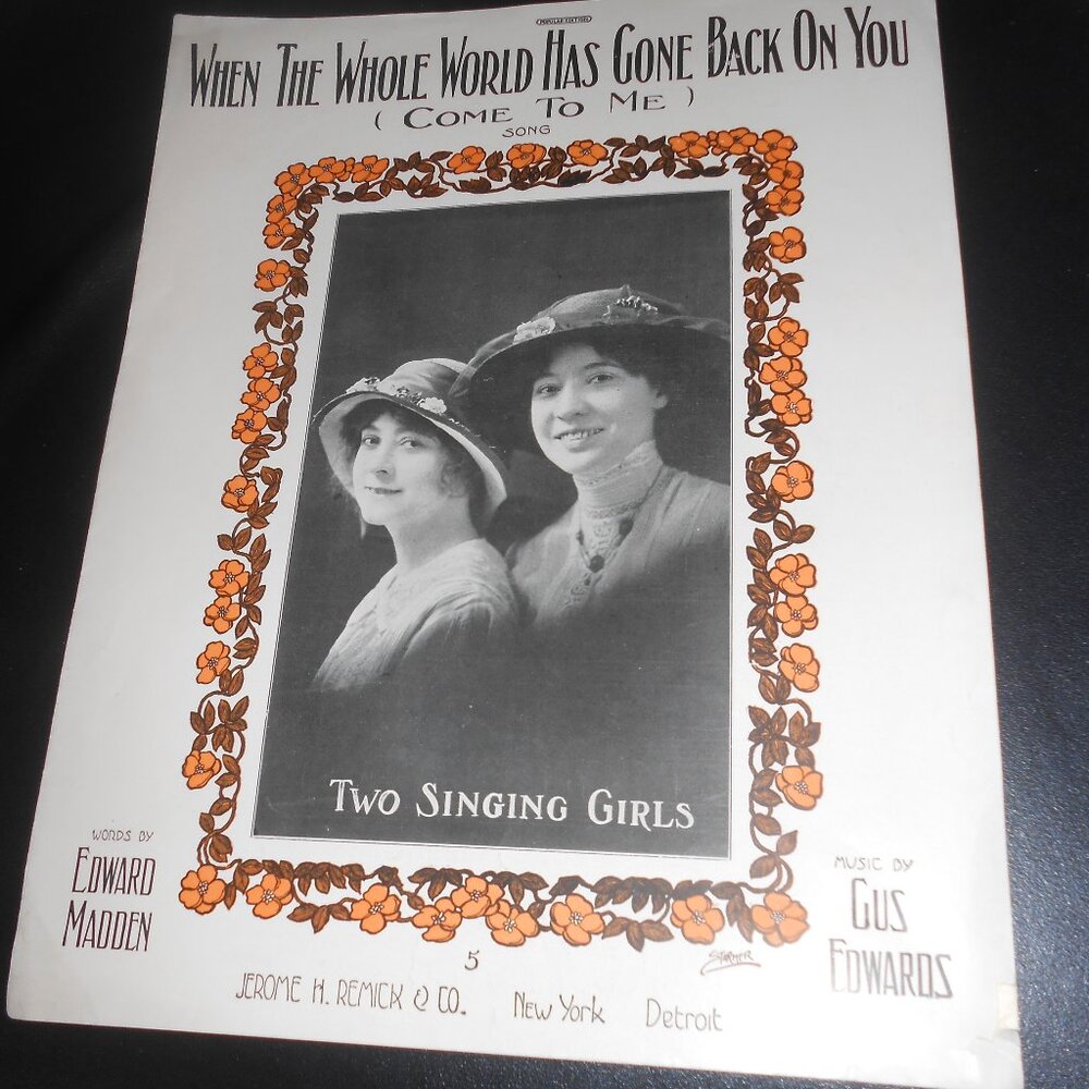 VTG Popular Edition Sheet Music When The Whole World Has Gone Back On You Song